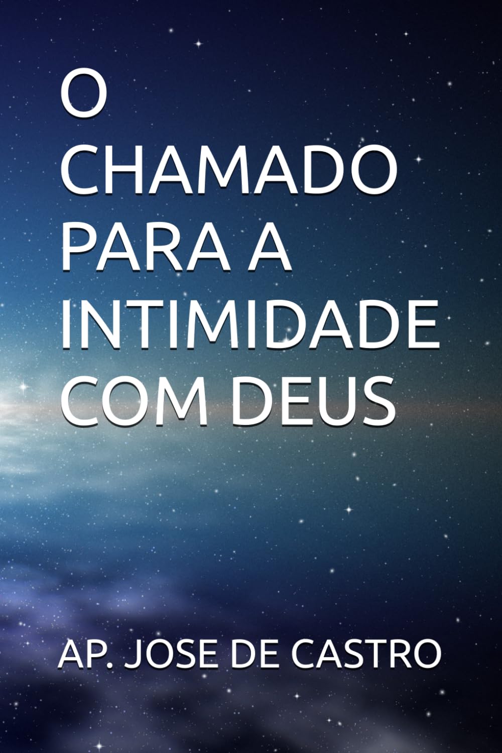 O Chamado para a Intimidade com Deus