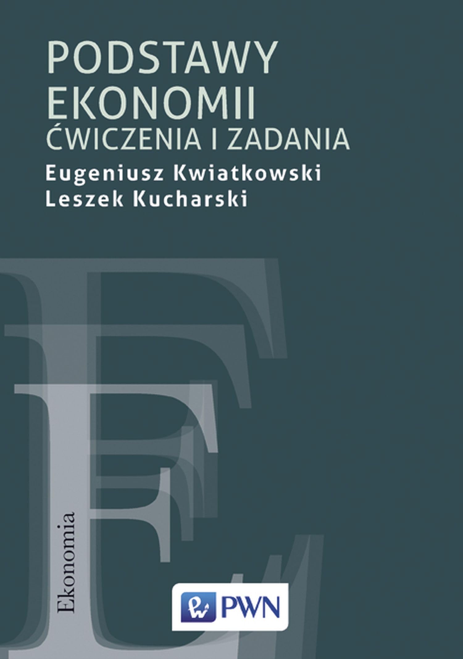 Podstawy ekonomii Cwiczenia i zadania