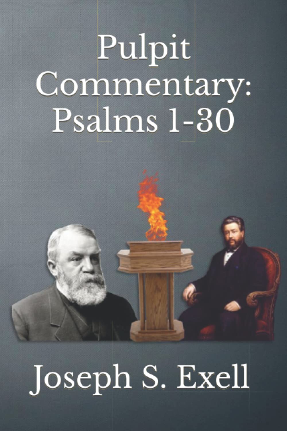 Pulpit Commentary: Psalms 1-30