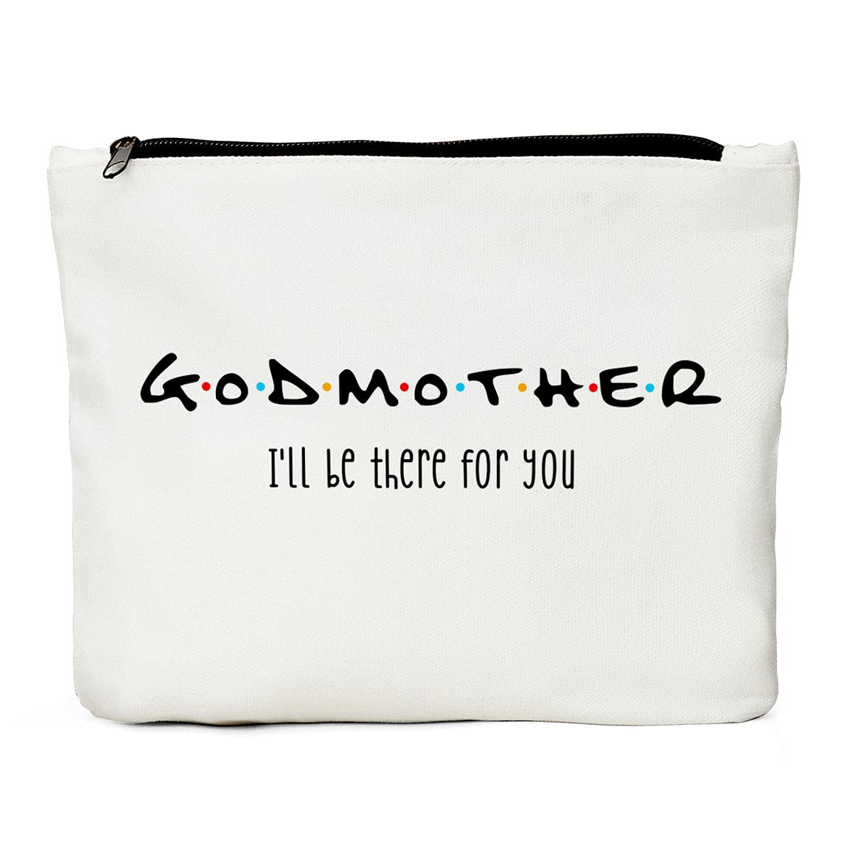 JIUWEIHU Godmother Gift - Appreciation Mother's Day, Christmas, Birthday Gift Idea for Godmother - 'I'll Be There For You' Makeup Bag