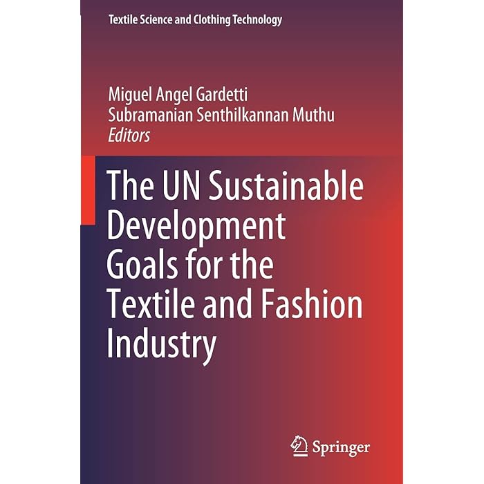 Buy The UN Sustainable Development Goals for the Textile and Fashion
