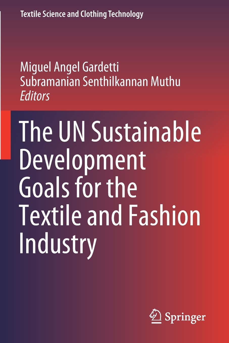 Buy The UN Sustainable Development Goals for the Textile and Fashion