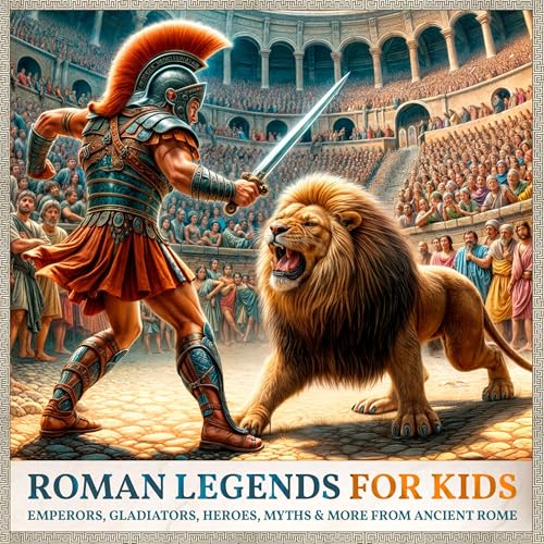 Roman Legends for Kids by History Brought Alive episode artwork