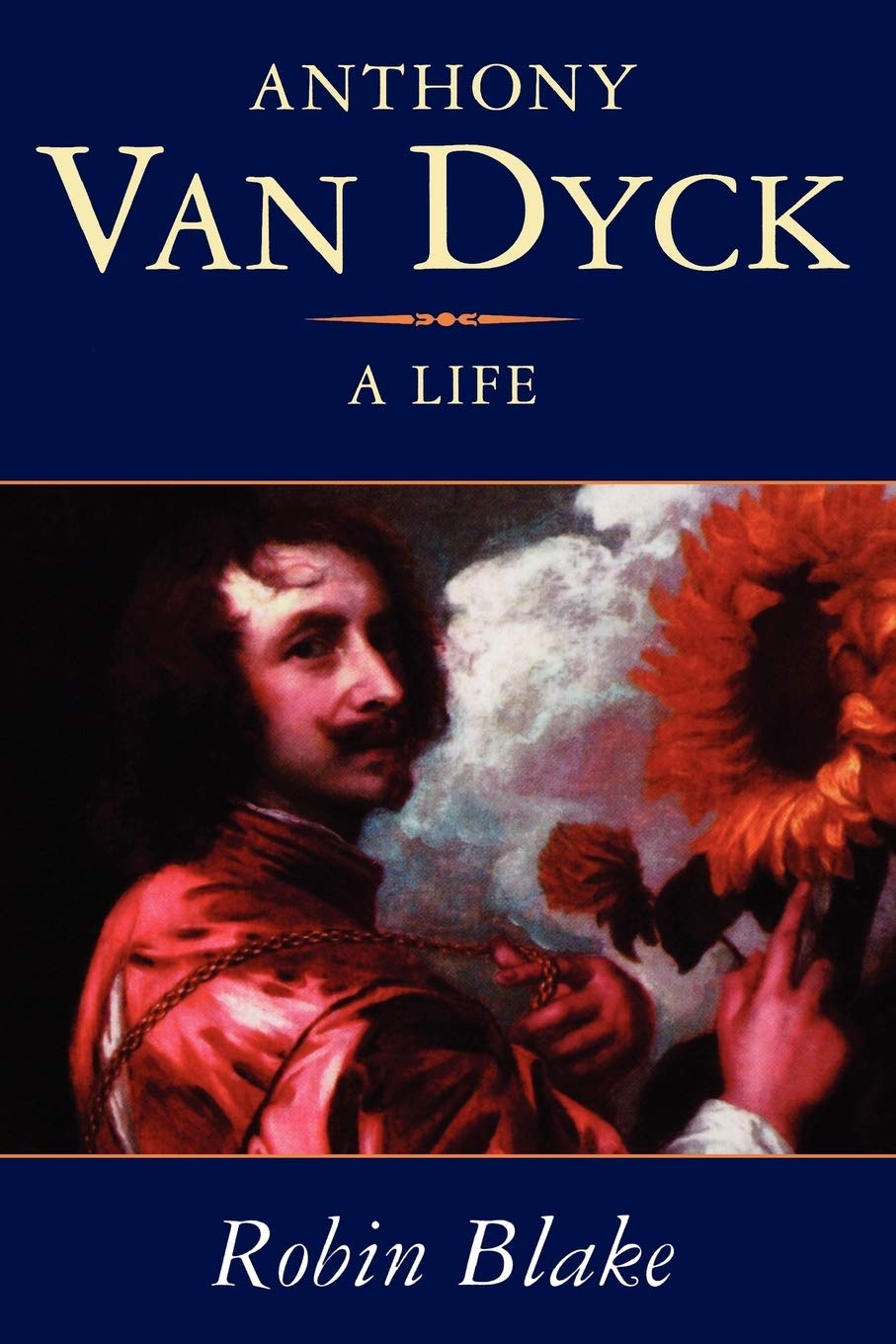 Buy Anthony Van Dyck: A Life โ BookShops.in