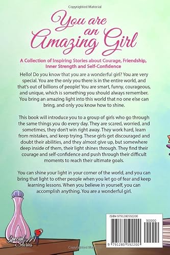 You Are An Amazing Girl: A Collection Of Inspiring Stories About Courage, Friendship, Inner Strength And Self-Confidence #TOP1