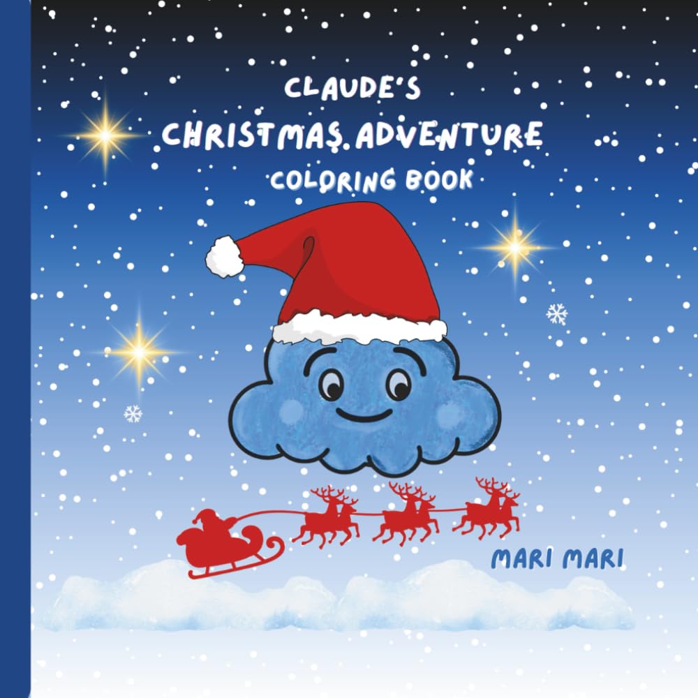 Claude’s Christmas Adventure: Coloring Book