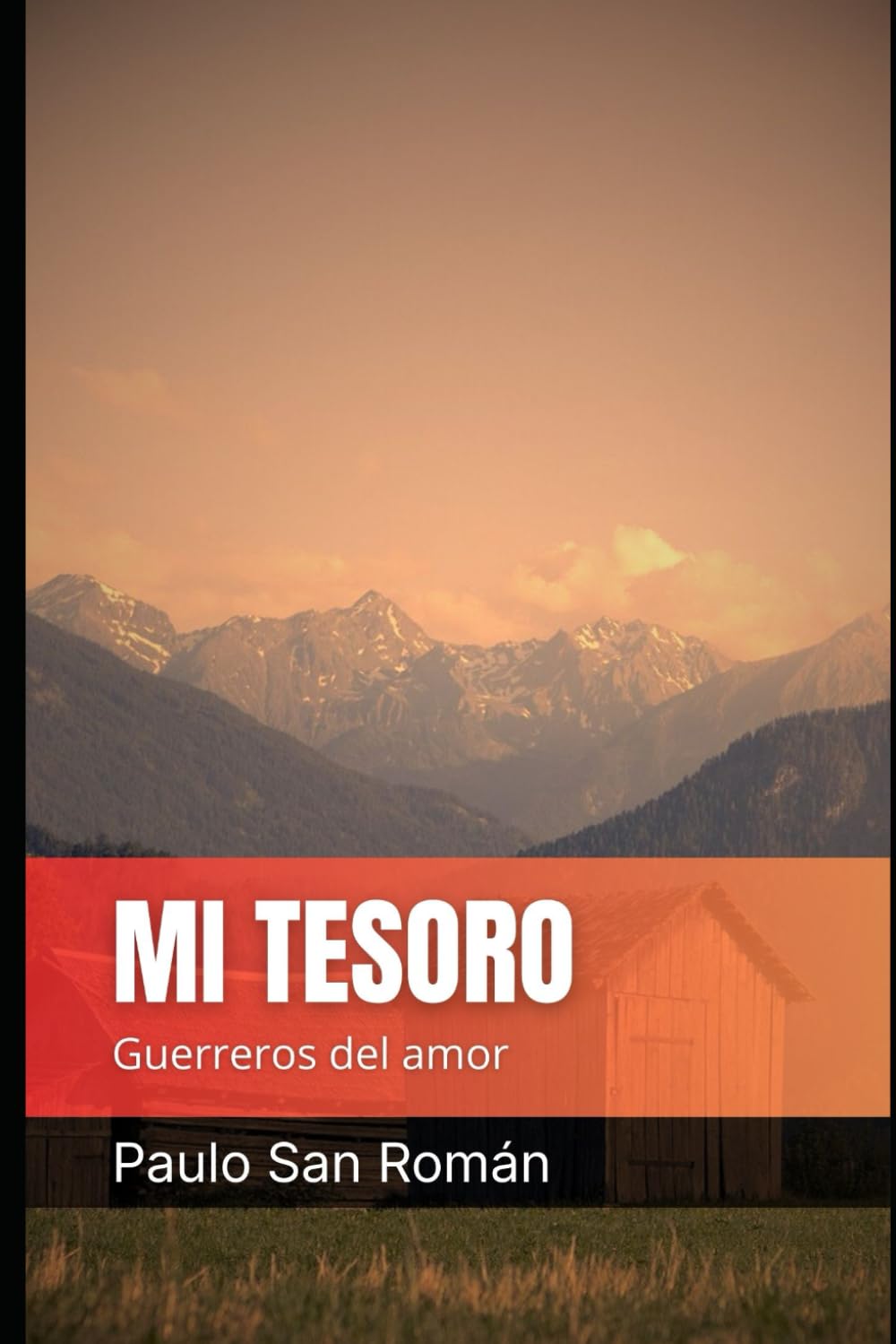 Mi Tesoro: Guerreros del amor (JESHUA LAND)