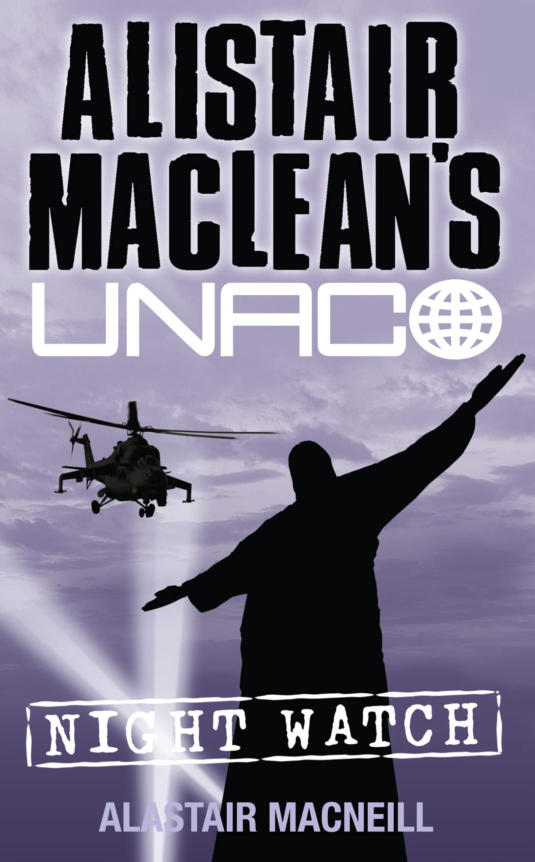 Night Watch: A Gripping Espionage Thriller About the Hunt for a Master Art Forger (Alistair MacLean’s UNACO)