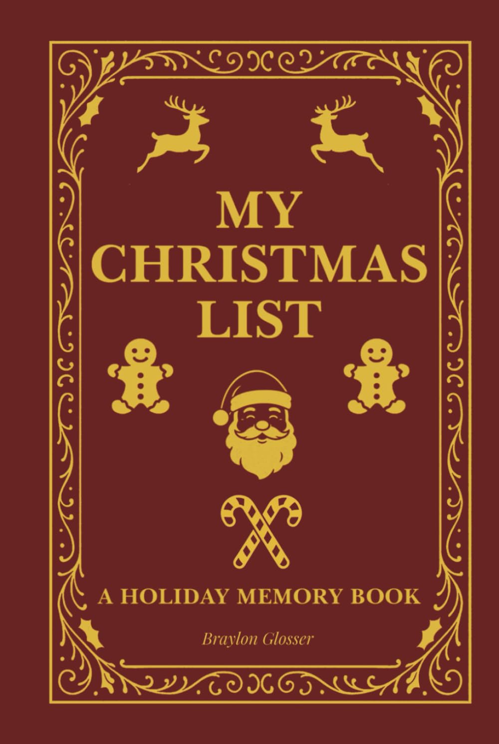 My Christmas List: A Holiday Memory Book (My Memory Books)