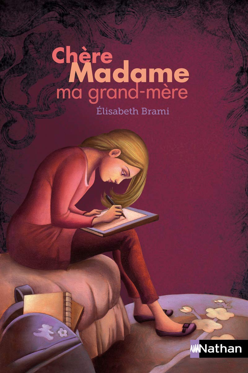 Chère madame ma grand-mère (Poches Nathan)