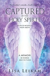Captured by the Holy Spirit