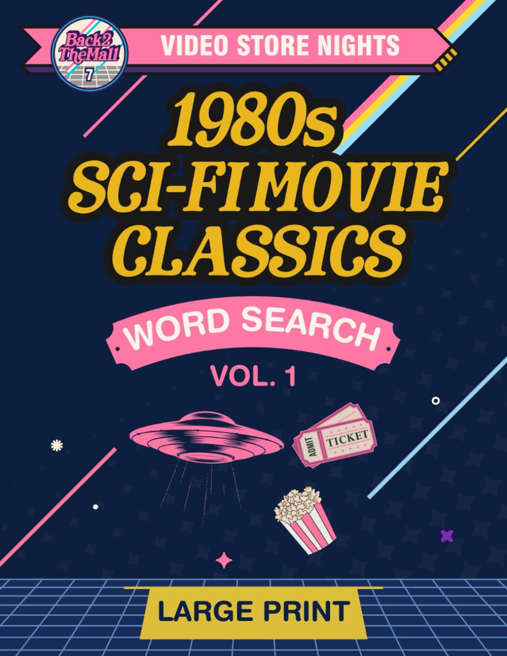 Video Store Nights: 1980s Sci-Fi Movie Classics -- Vol 1: Large Print Word Search for Adults