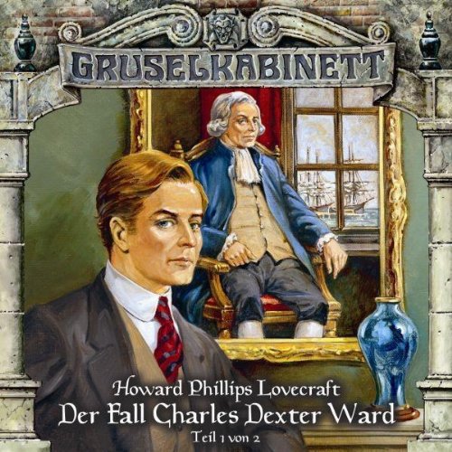 Gruselkabinett 24 - Der Fall Charles Dexter Ward (Teil 1 von 2) für 4,99 EUR (-47%) statt 9,99 EUR bei amazon.de Bild: Gruselkabinett 24 - Der Fall Charles Dexter Ward (Teil 1 von 2) für 4,99 EUR (-47%) statt 9,99 EUR bei amazon.de