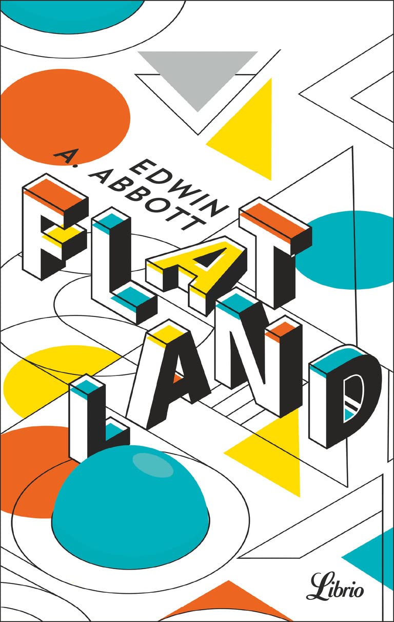 Flatland (collector): Une aventure à plusieurs dimensions