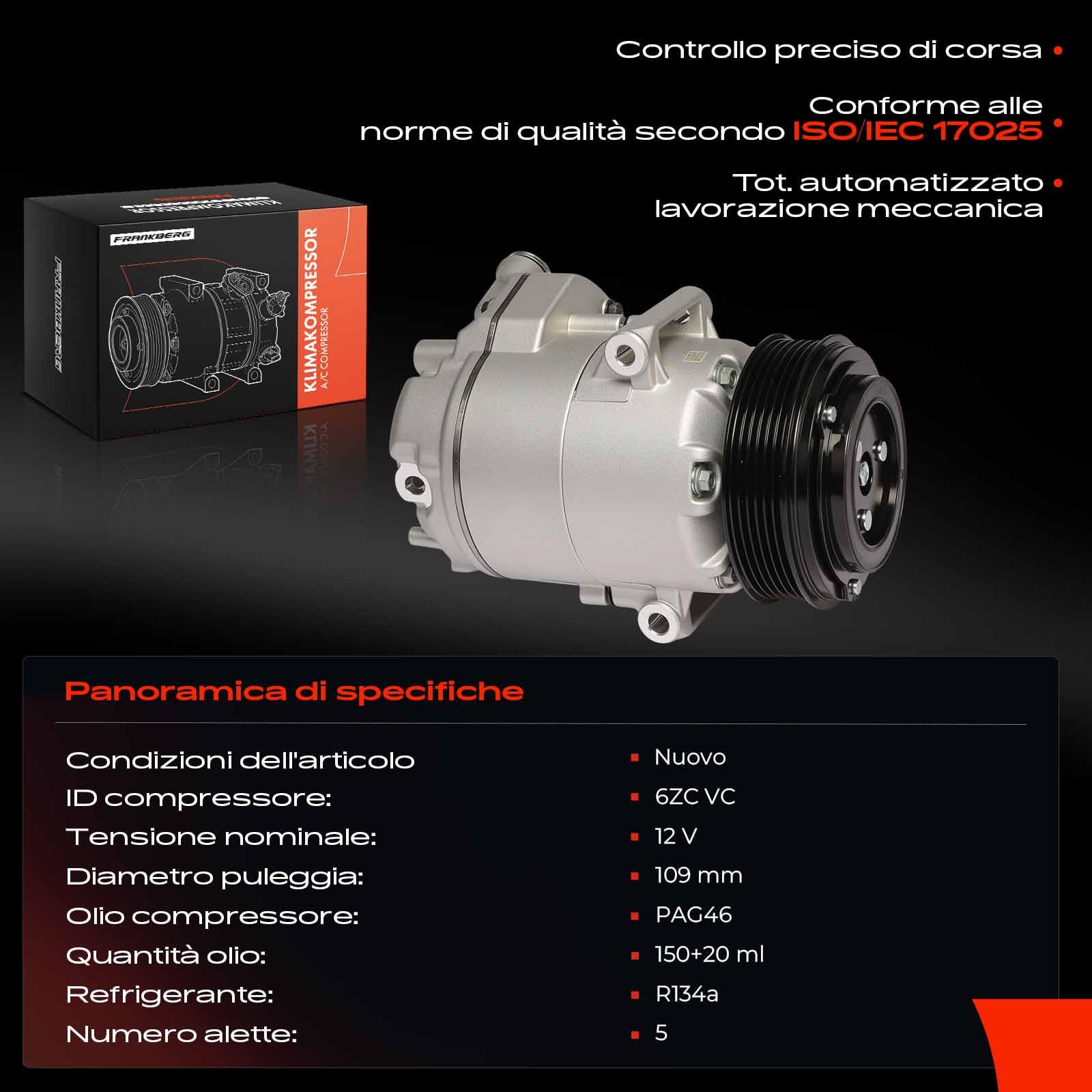 Frankberg Compressore dell'aria condizionata con frizione Compatibile con Astra J P10 Meriva B S10 Cascada W13 Zafira Tourer C P12 Cruze J300 J305 J308 13414017, compreso l'olio preconfezionato