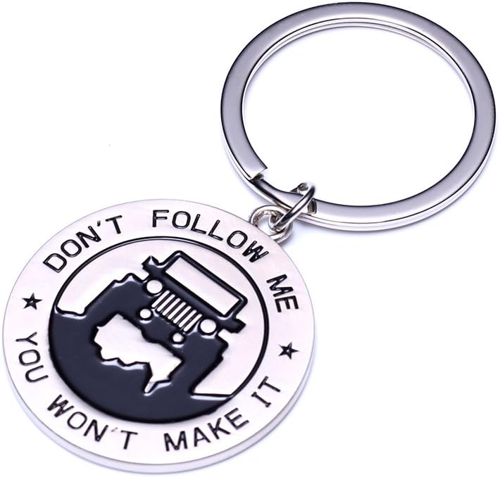 Keyring for Jeep Enthusiasts - "Don't Follow Me You Won't Make It" Great Advice and Gift Idea For Any Jeep Owner! Fashion Keychain for Jeep Wrangler Accessories Enthusiasts (Pearl White)