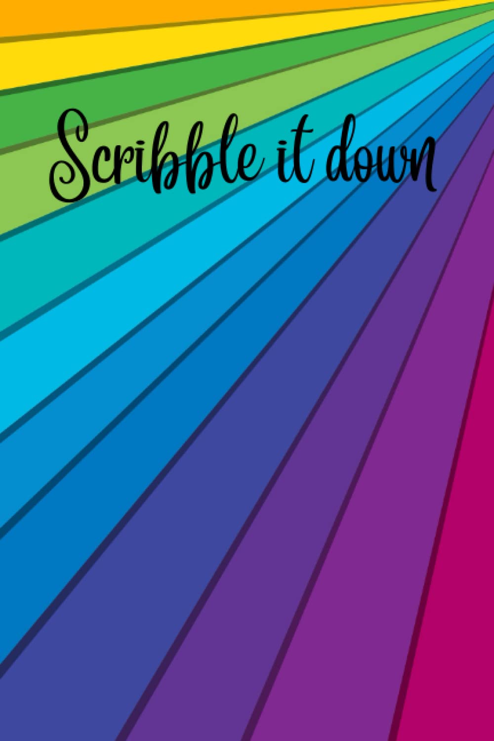 Scribble It Down: Rainbow Composition Notebook