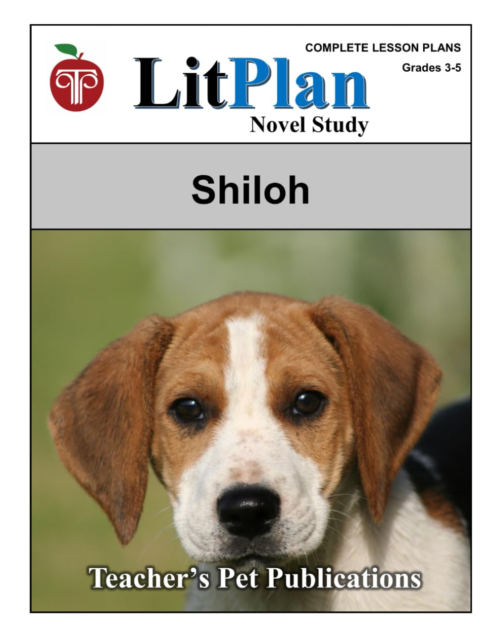 LitPlan Novel Study Shiloh (LitPlan Novel Study Units)