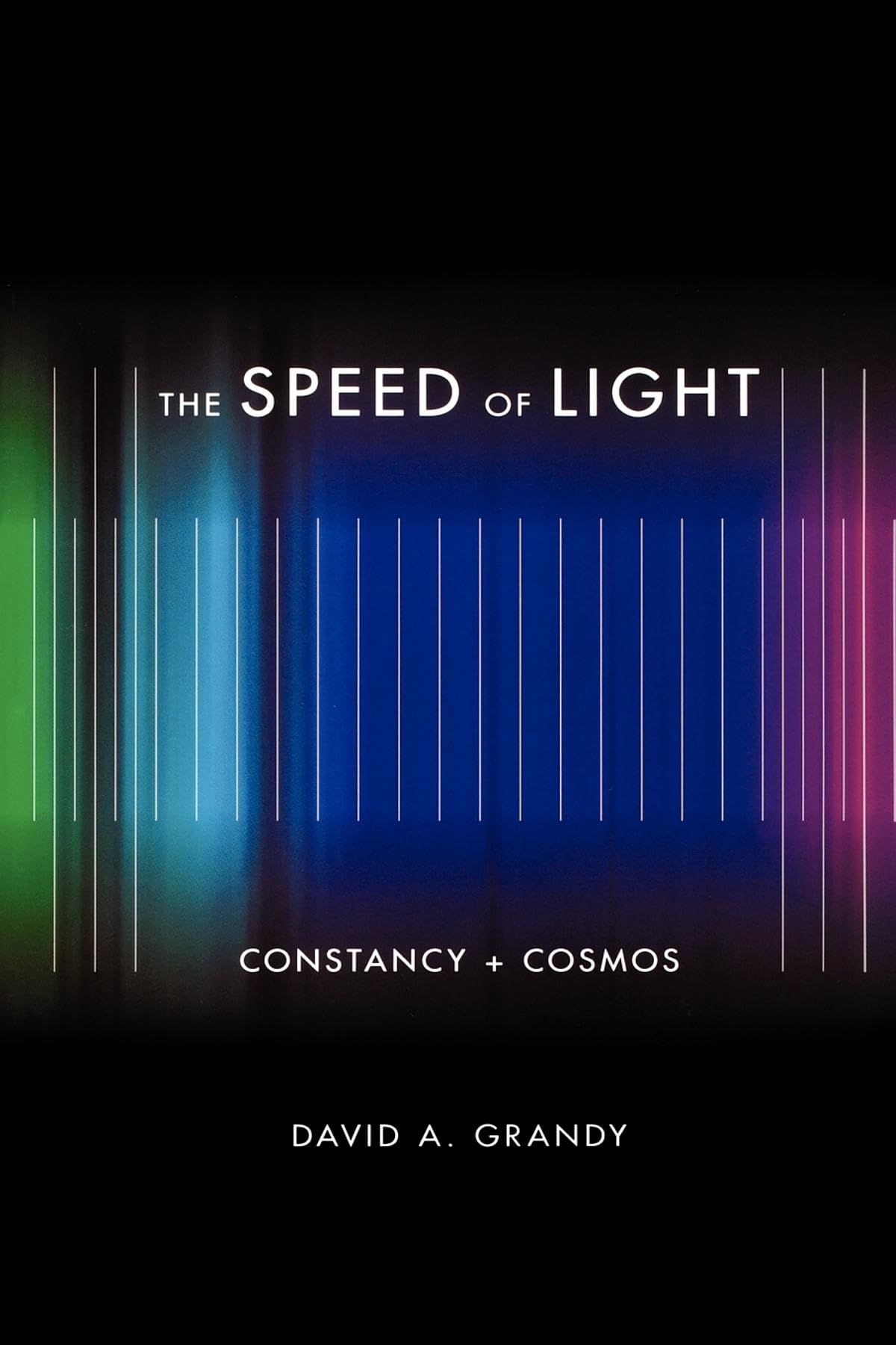 The Speed of Light: Constancy and Cosmos
