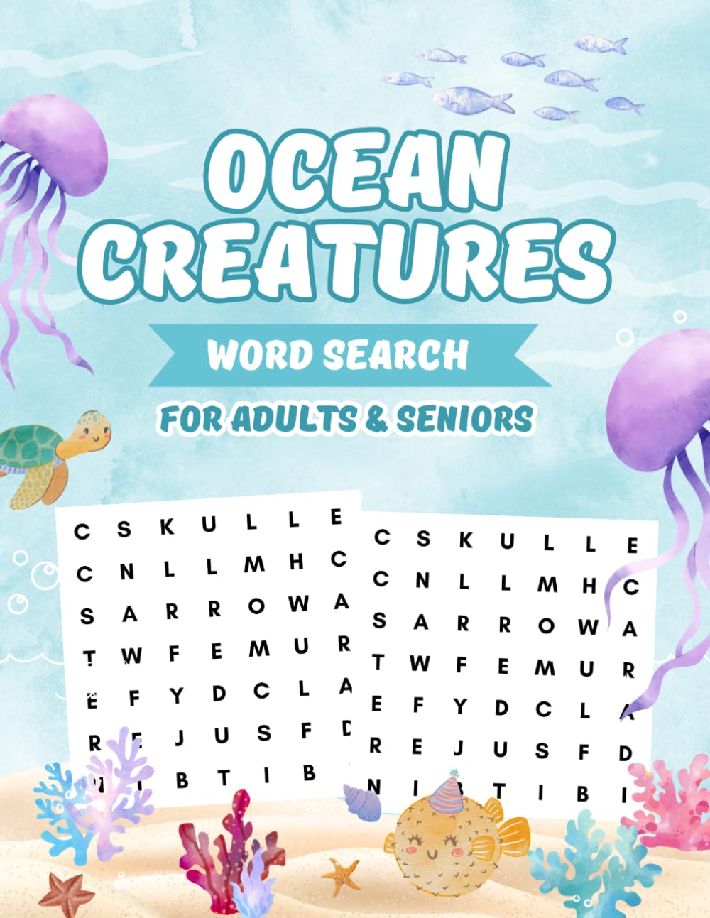 Ocean Creatures Word Search Puzzle Book for Adults: Relaxing Brain Games with Marine Life Puzzles | Challenging Word Search Pages to Improve Focus & Reduce Stress