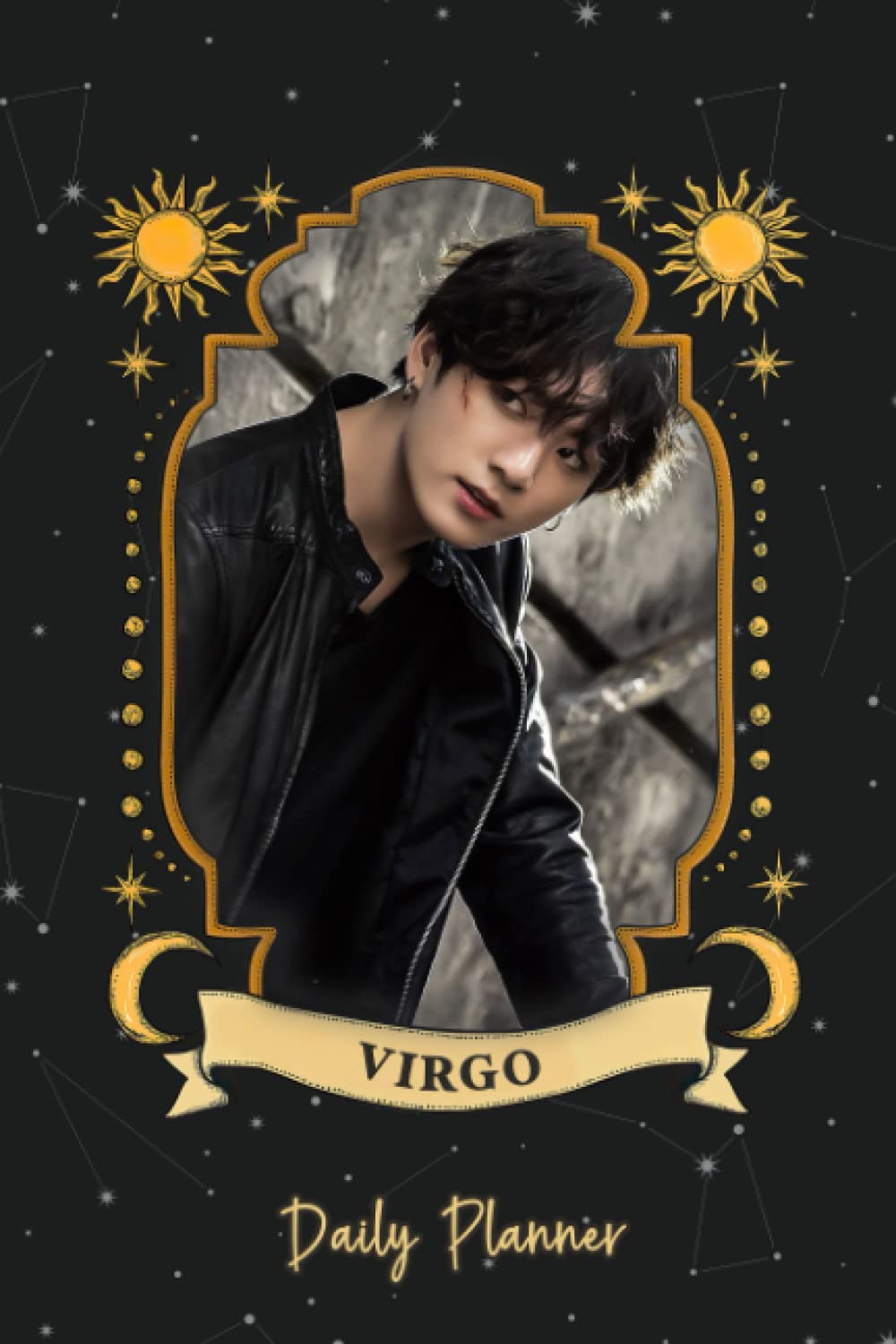 Daily Planner: Jungkook Zodiac Virgo Bangtan Boys Korean Band K-Pop Singer Habit Mood Circular Daily 190 pages 6 x 9" Checklist Priorities To-Do List ... Planner Journal Daily Horoscope Planner