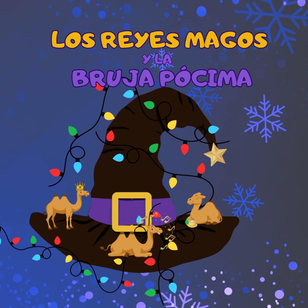 Los Reyes Magos y la bruja Pócima