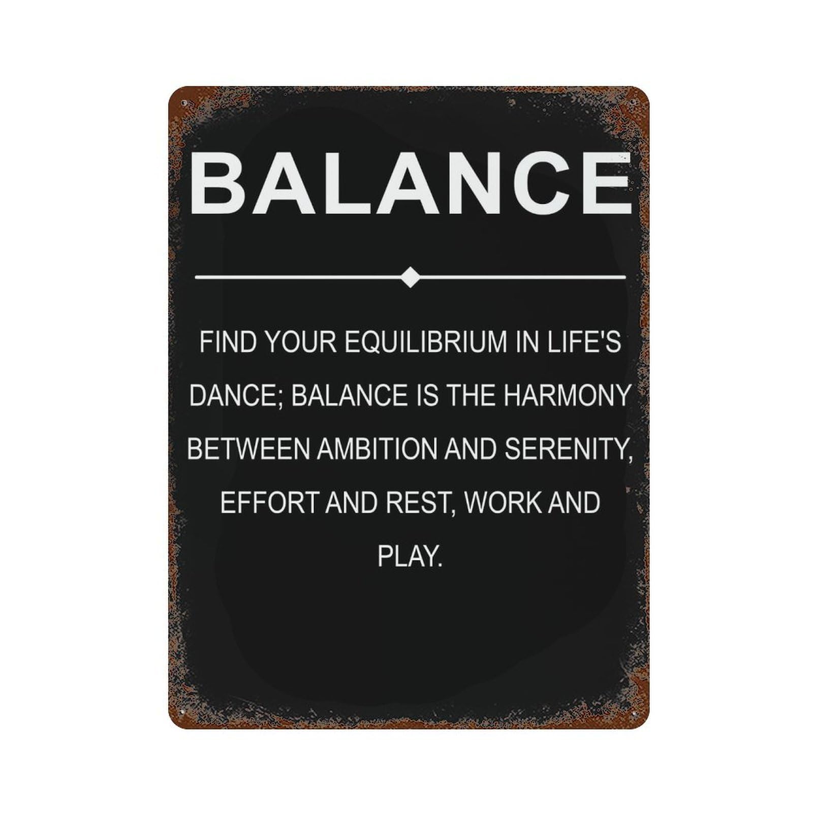 xiaoxiaoshen Balance Motivational Quotes Wall Decor Art Metal Tin Poster Modern Home Decor Art Home Bar Shop Decorations Vintage Sign 40x30cm