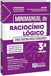 MINIMANUAL DE RACIOCÍNIO LÓGICO - ENEM, VESTIBULARES E CONCURSOS