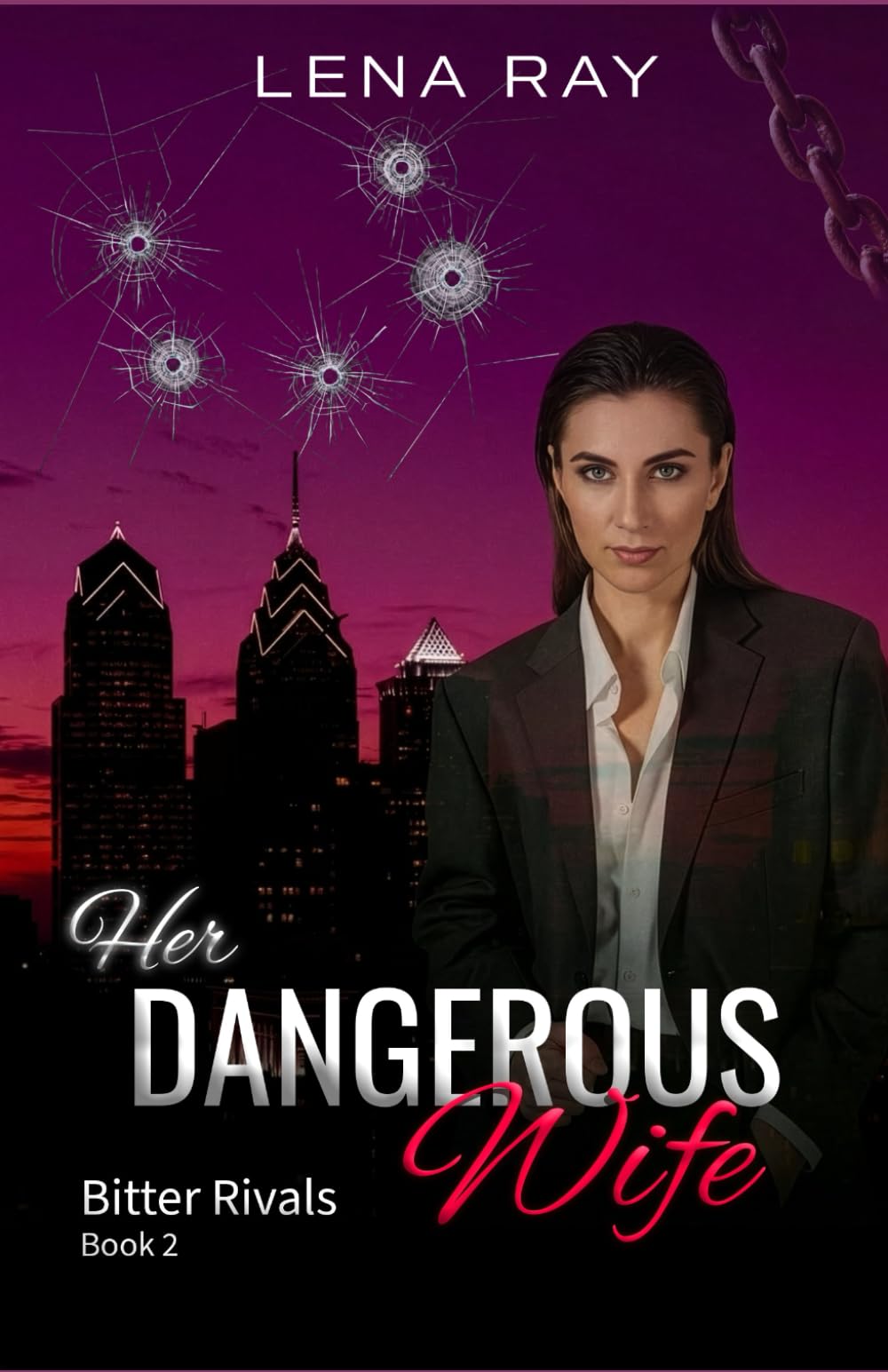 Her Dangerous Wife: A Sapphic Mafia Romance (Bitter Rivals)