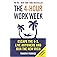 The 4-Hour Work Week: Master the Art of Smart Work, Create Multiple Income Streams, and Design a Freedom Lifestyle | A Comple