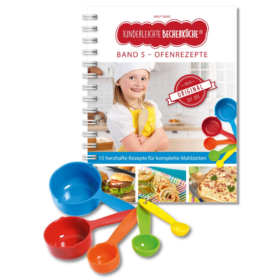 Kinderleichte Becherküche - Ofenrezepte für die ganze Familie (Band 5): Kochbuch inkl. 5-teiliges Messbecher-Set, mit 15 herzhaften Rezepten für ... Original aus "Die Höhle der Löwen"
