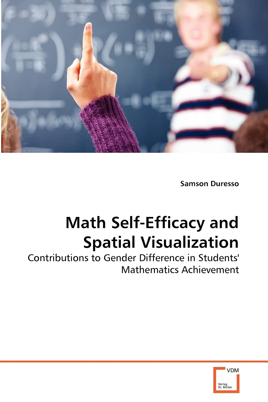Math Self-Efficacy and Spatial Visualization: Contributions to Gender Difference in Students' Mathematics Achievement