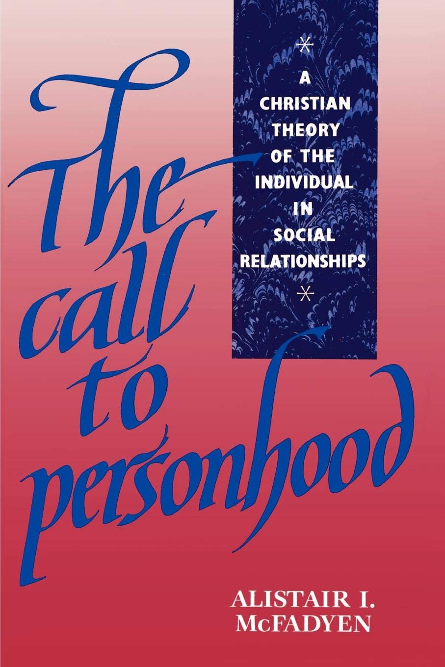 The Call to Personhood McFadyen Paperback Cambridge University Press