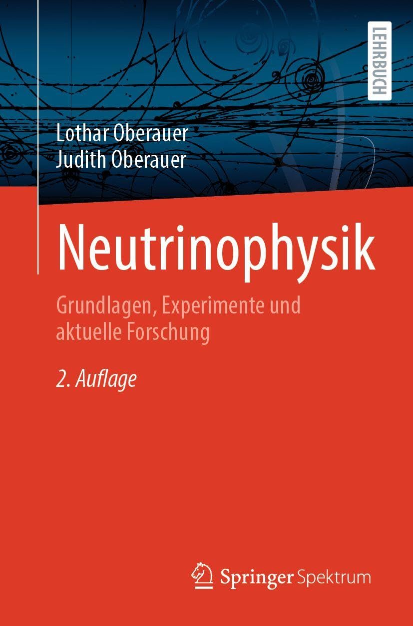 Neutrinophysik: Grundlagen, Experimente und aktuelle Forschung