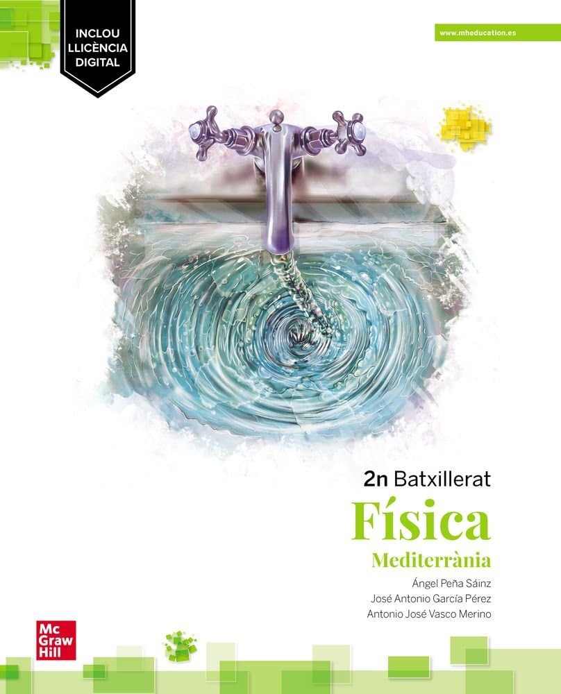 Física 2n Batxillerat - Mediterrània (LOMLOE)