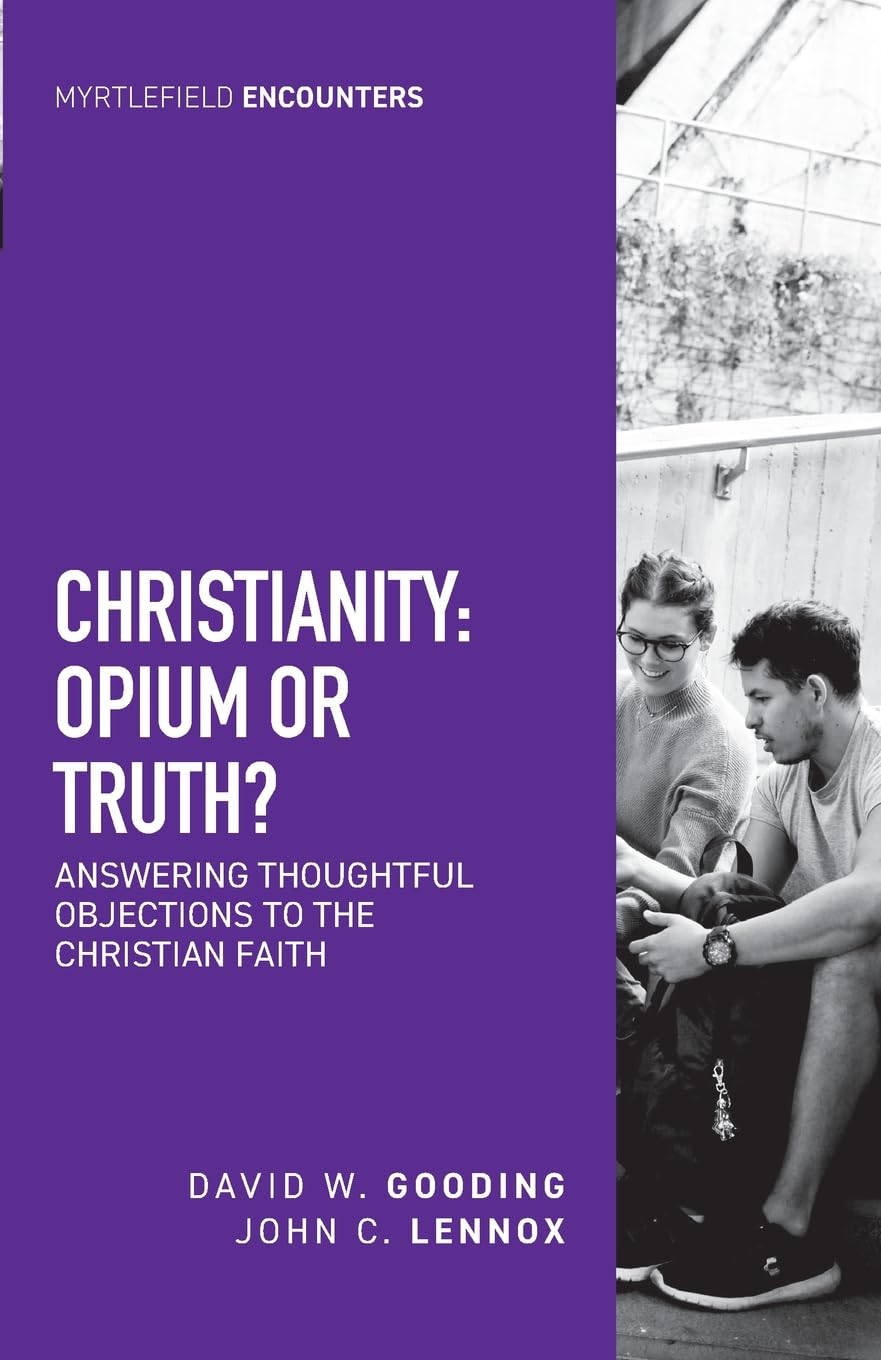 Christianity: Opium or Truth?: Volume 3 (Myrtlefield Encounters)