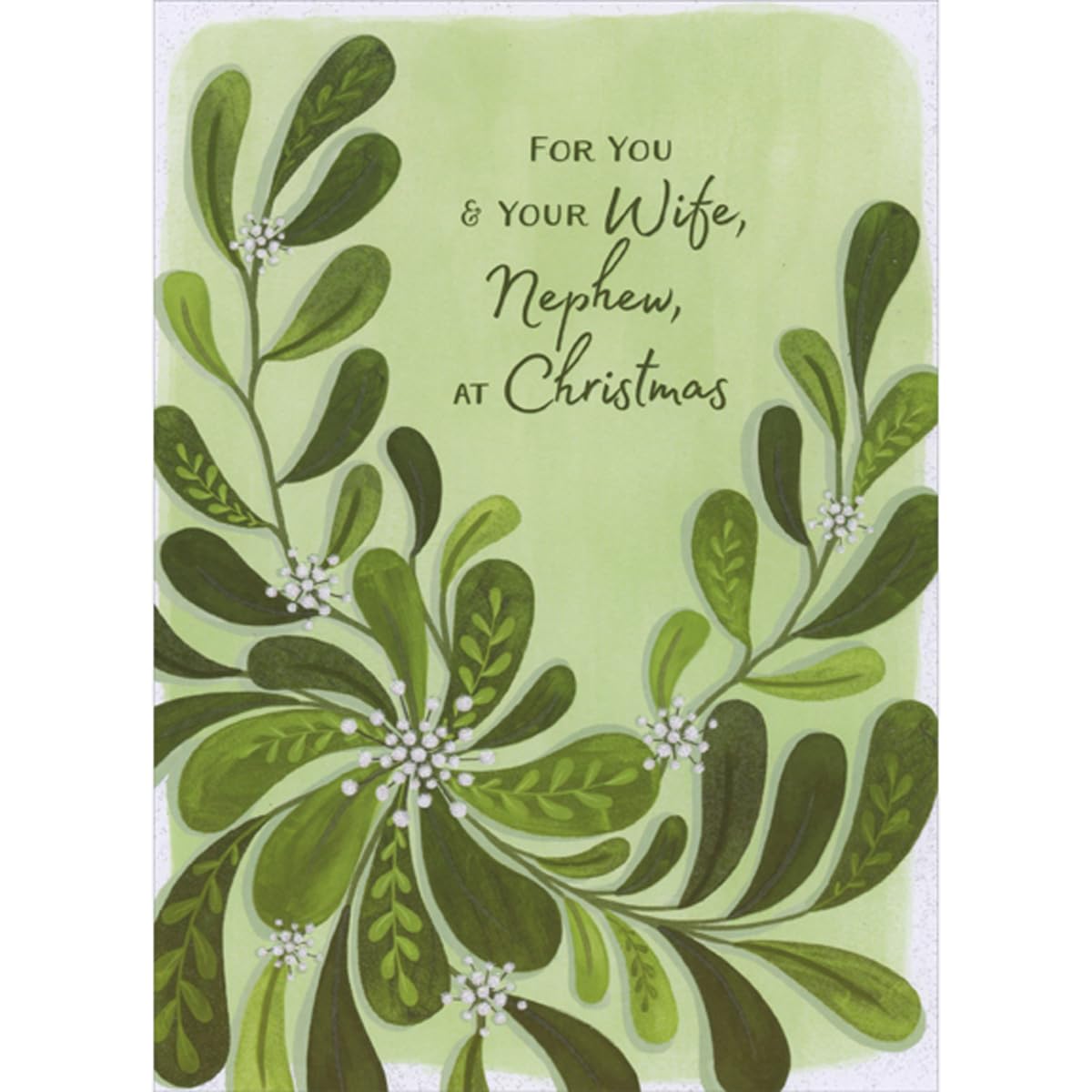 Designer Greetings Dark and Light Green Swirling Leaves with White Glitter Berries Christmas Card for Nephew and Wife