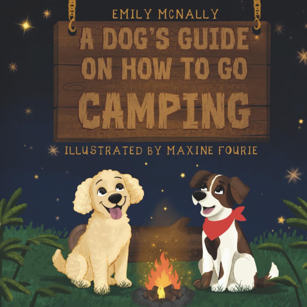 A Dogs Guide on How to Go Camping