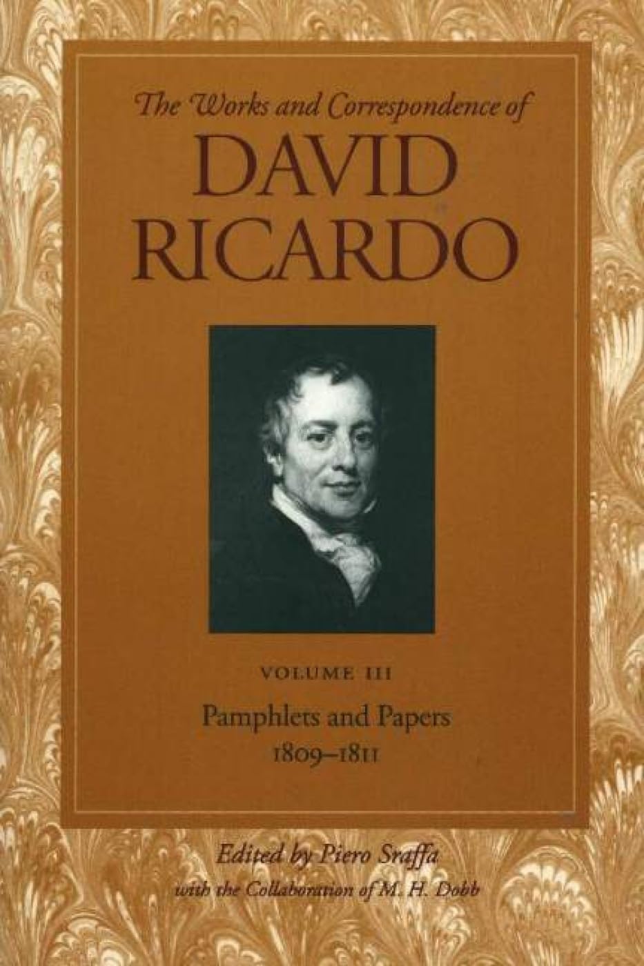 Buy Works & Correspondence of David Ricardo, Volume 03: Pamphlets & Papers, 1809-1811: Volume 3 (Works and Correspondence of David Ricardo: Pamphlets & Papers, 1809-1811) — BookShops.in