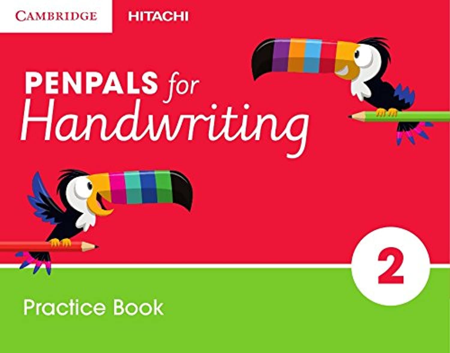 Cambridge University Press: Penpals For Handwriting Year 2 Practice Book