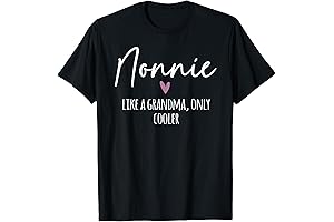 Nonnie - Like A Grandma Only Cooler Women's T-Shirt - A Great...