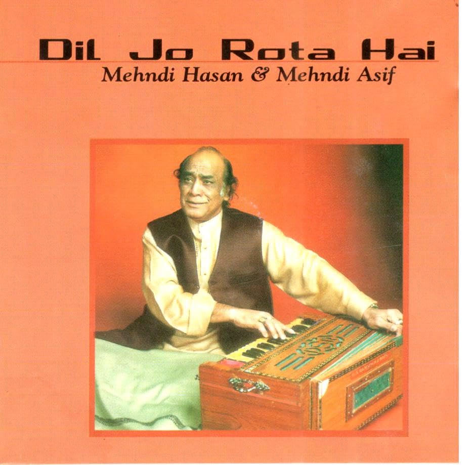 Dil Jo Rota Hai - Mehdi Hassan & Mehdi Asif