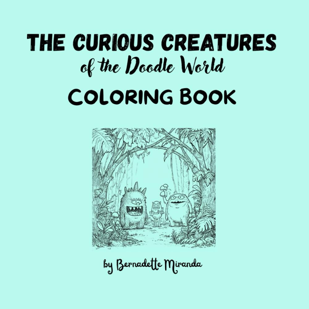 The Curious Creatures of the Doodle World: Coloring Book