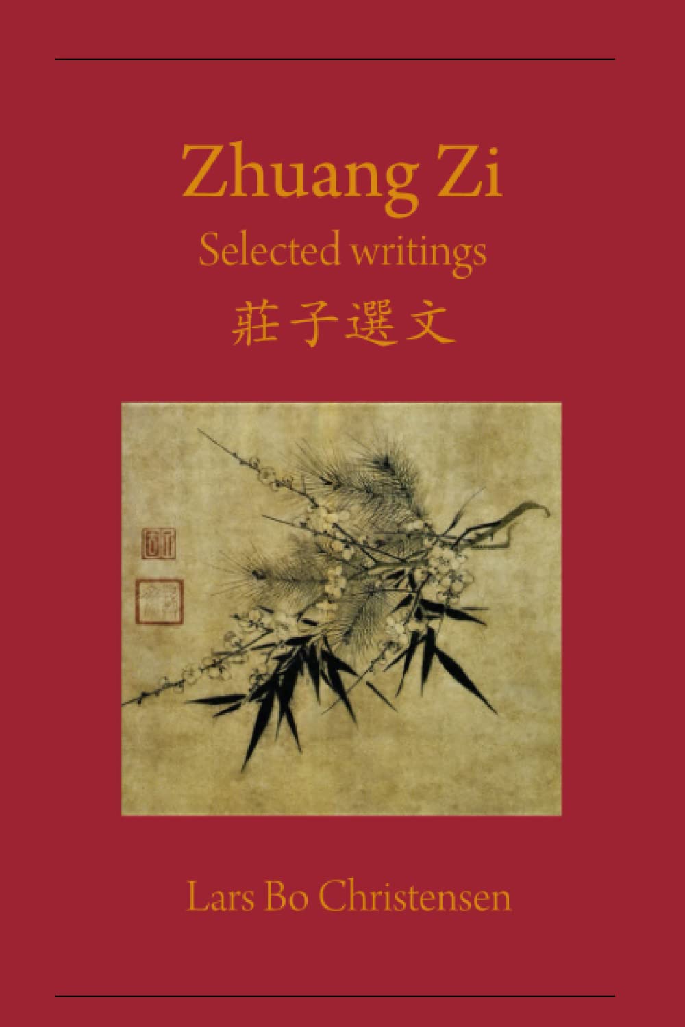 Zhuang Zi - Selected Writings