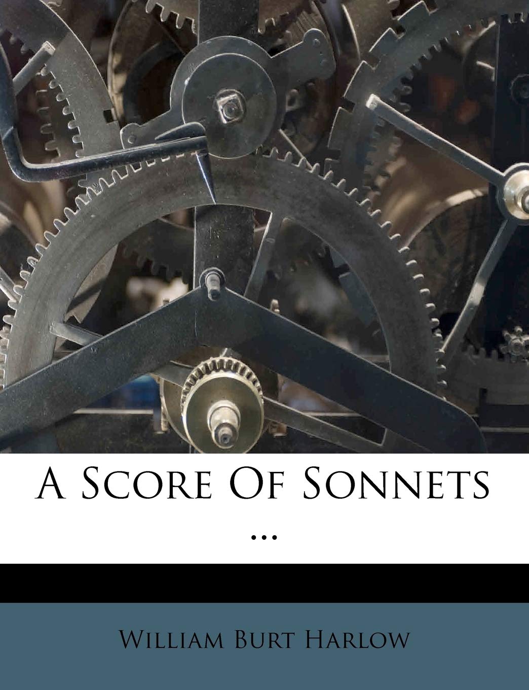 A Score of Sonnets ...