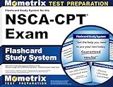 Flashcard Study System for the NSCA-CPT Exam: NSCA-CPT Test Practice Questions & Review for the National Strength and Conditioning Association - Certified Personal Trainer Exam (Cards)