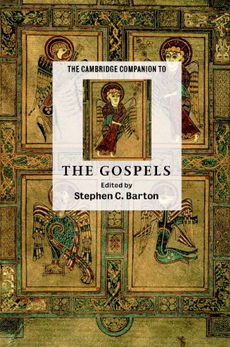 The Cambridge Companion to the Gospels (Cambridge Companions to Religion)