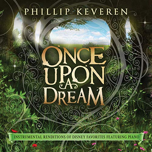 Image of Once Upon a Dream: Instrumental Renditions Of Disney Favorites Featuring Piano