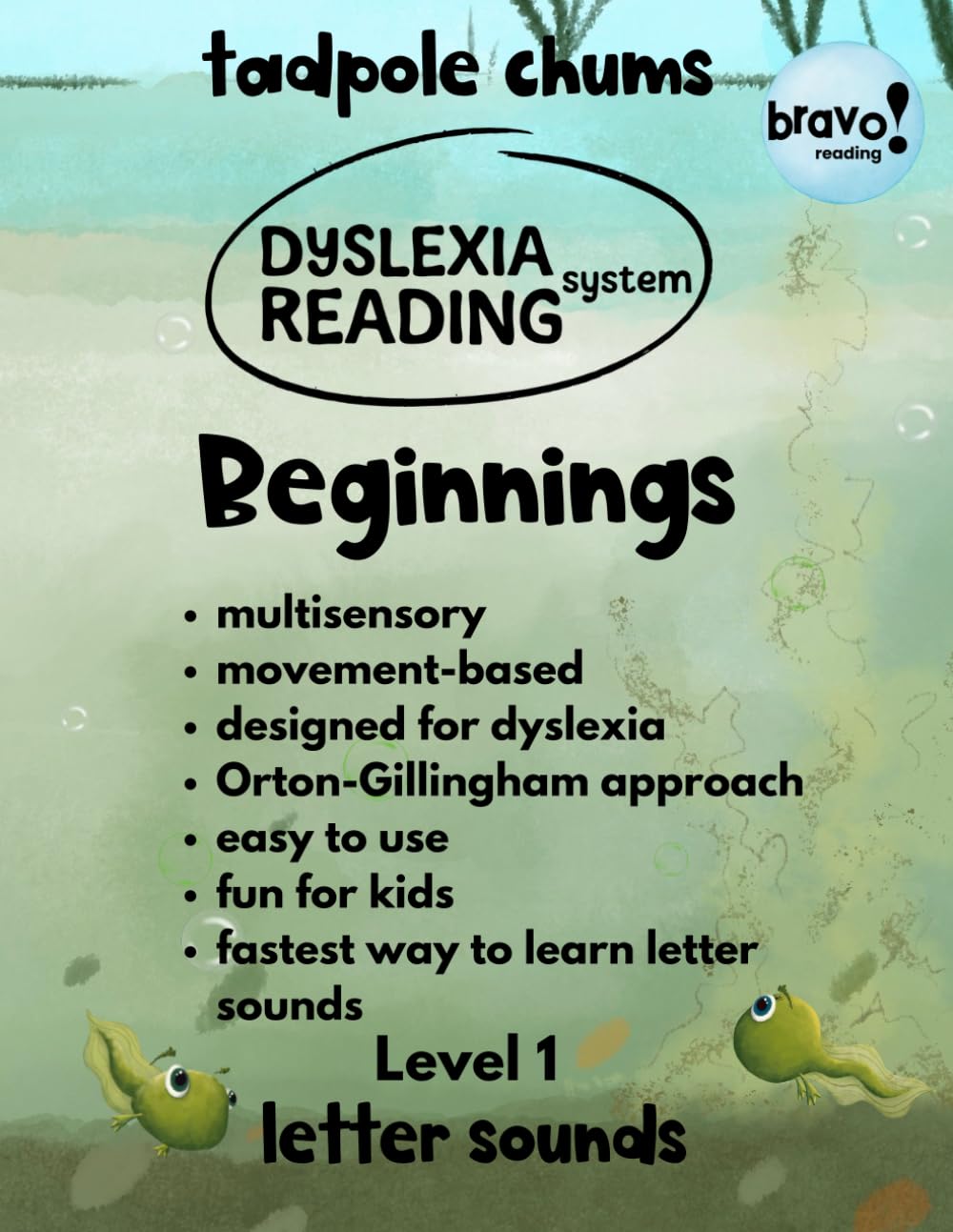 Bravo! Beginnings Letter Sounds: Bravo! Dyslexia Reading System