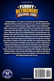 Funny Retirement Survival Guide: The Ultimate Retirement Gift for the Man Who’s Officially Promoted to Full-Time Living: 3 (Still Kicking Series)